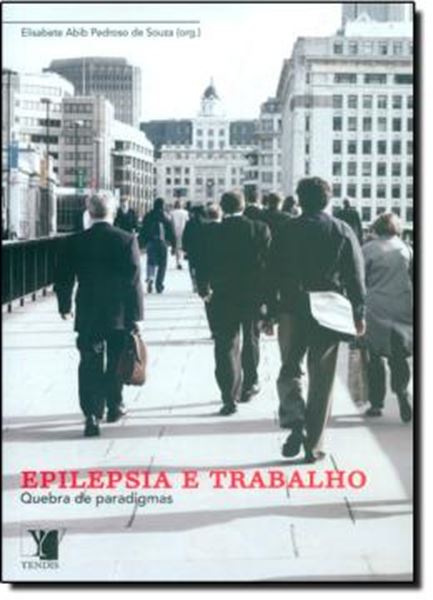 Picture of EPILEPSIA E TRABALHO, QUEBRA DE PARADIGMAS