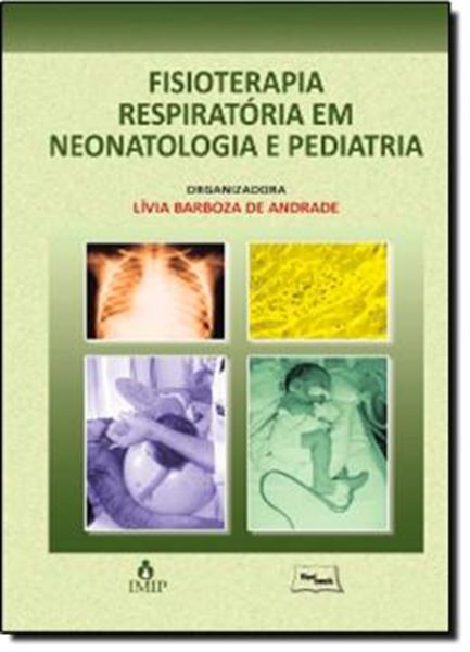 Picture of FISIOTERAPIA RESPIRATORIA EM NEONATOLOGIA E PEDIATRIA