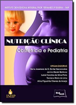 Imagem de NUTRICAO CLINICA - OBSTETRICIA E PEDIATRIA