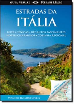 Imagem de ESTRADAS DA ITALIA - GUIA VISUAL
