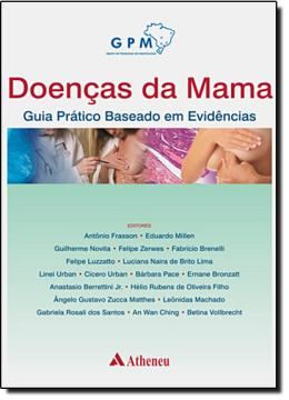 Imagem de DOENCAS DA MAMA - GUIA PRATICO BASEADO EM EVIDENCIAS