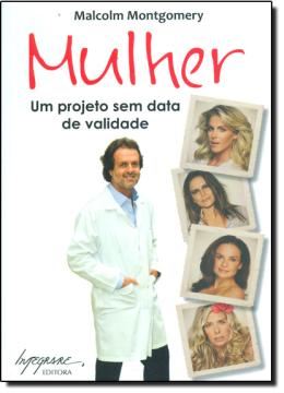 Imagem de MULHER - UM PROJETO SEM DATA DE VALIDADE