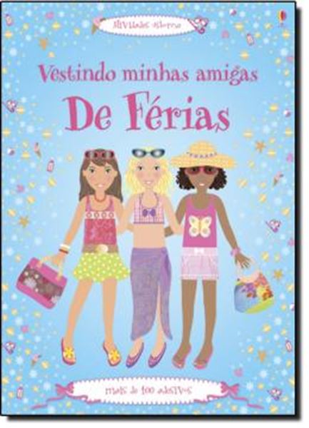 Picture of VESTINDO MINHAS AMIGAS DE FERIAS
