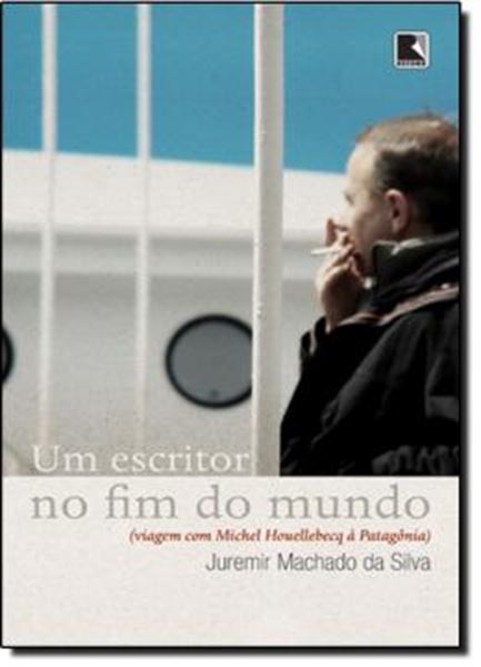 Picture of UM ESCRITOR NO FIM DO MUNDO - VIAGEM COM MICHEL