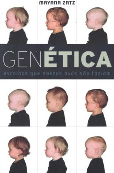 Picture of GENETICA - ESCOLHAS QUE NOSSOS AVOS NAO FAZIAM