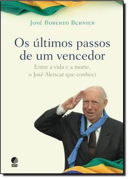 Imagem de OS ULTIMOS PASSOS DE UM VENCEDOR