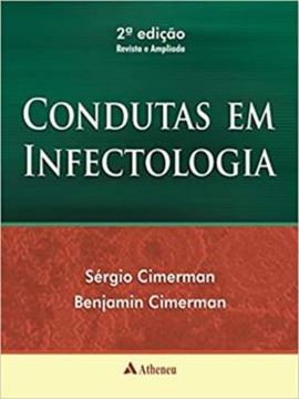 Imagem de CONDUTAS EM INFECTOLOGIA - 2ª EDICAO