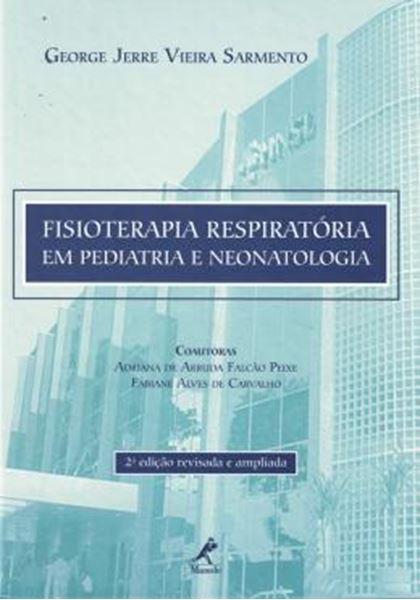 Picture of FISIOTERAPIA RESPIRATORIA EM PEDIATRIA E NEONATOLOGIA - 2ª EDICAO