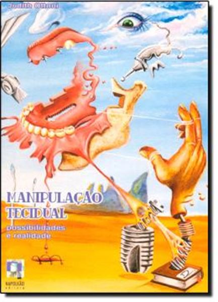 Picture of MANIPULACAO TECIDUAL - POSSIBILIDADES E REALIDADE