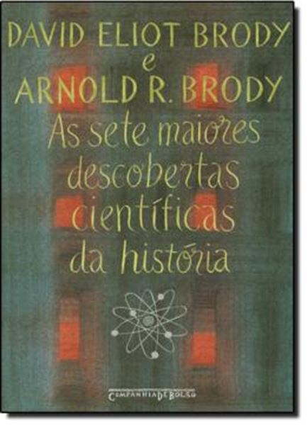 Picture of SETE MAIORES DESCOBERTAS CIENTIFICAS DA HISTORIA, AS - EDICAO DE BOLSO