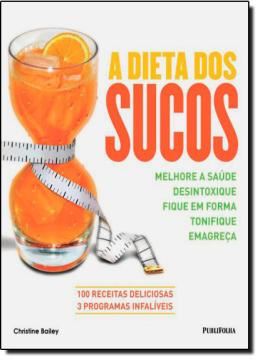 Imagem de DIETA DOS SUCOS, A