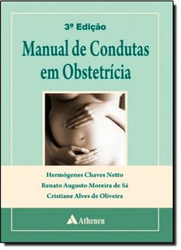 Imagem de MANUAL DE CONDUTAS EM OBSTETRICIA - 3ª ED