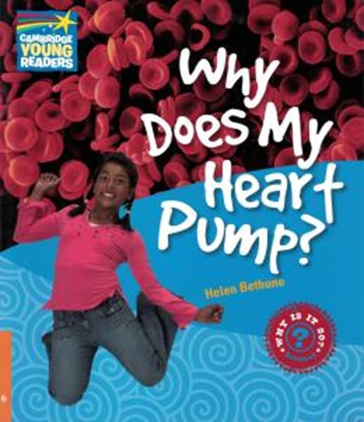 Picture of WHY DOES MY HEART PUMP? LEVEL 6 FACTBOOK