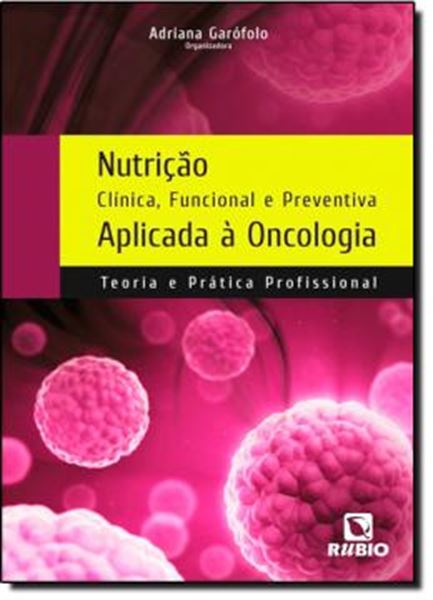Picture of NUTRIÇAO CLINICA, FUNCIONAL E PREVENTIVA APLICADA