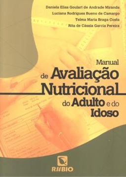 Imagem de MANUAL DA AVALIACAO NUTRICIONAL DO ADULTO E DO IDOSO