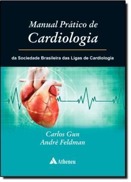 Imagem de MANUAL PRATICO DE CARDIOLOGIA - DA SOCIEDADE BRASILEIRA DAS LIGAS DE CARDIOLOGIA