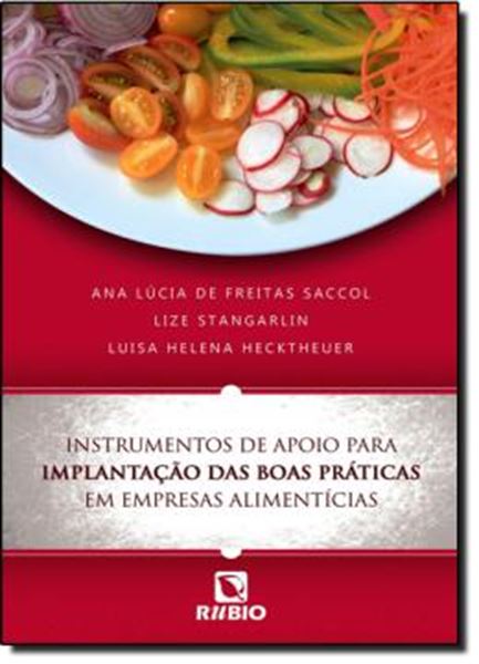 Picture of INSTRUMENTOS DE APOIO PARA IMPLANTAÇAO DAS BOAS PRATICAS EM EMPRESAS ALIMENTICIAS