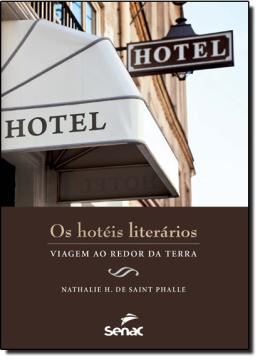 Imagem de HOTEIS LITERARIOS, OS