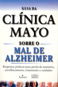 Imagem de GUIA DA CLINICA MAYO SOBRE O MAL DE ALZHEIMER