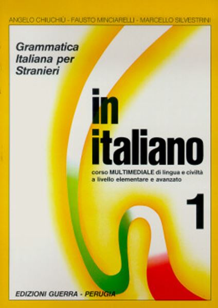 Picture of IN ITALIANO 1 (A1-A2) - LIBRO CORSO MULTIMEDIALE DI LINGUA E CIVILTA