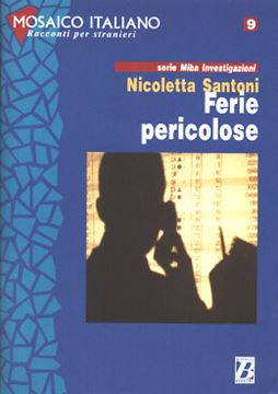 Imagem de FERIE PERICOLOSE (LIVELLO 3)