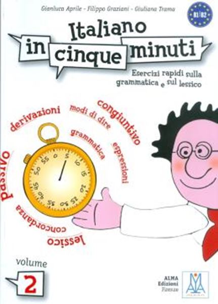 Picture of ITALIANO IN CINQUE MINUTI - VOL. 2 (B1-B2)