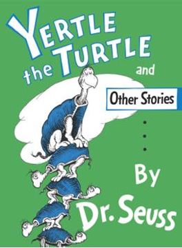 Imagem de YERTLE THE TURTLE AND OTHER STORIES
