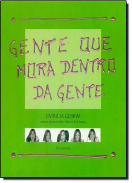 Picture of GENTE QUE MORA DENTRO DA GENTE
