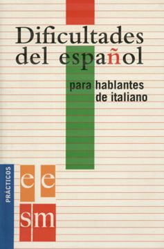 Imagem de DIFICULTADES DEL ESPANOL PARA HABLANTES DE ITALIANO