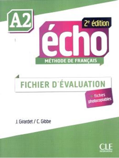 Picture of ECHO A2 - FICHIER D´EVALUATION - 2EME ED + CD-AUDIO