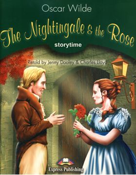 Imagem de THE NIGHTINGALE & THE ROSE (PUPIL´S BOOK)