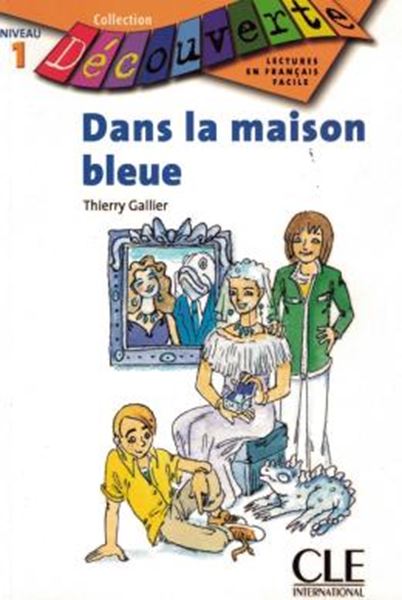 Picture of DANS LA MAISON BLEUE (NIVEAU 1)