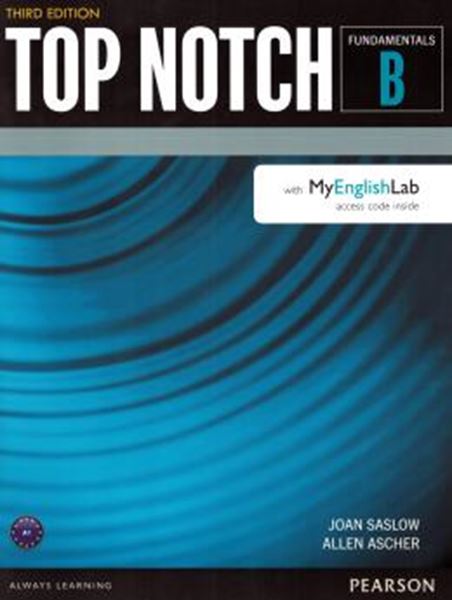 Picture of TOP NOTCH FUNDAMENTALS SPLIT B SB WITH MYENGLISHLAB - 3RD ED
