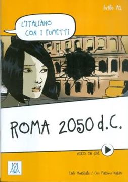 Imagem de ROMA 2050 D.C. - LIVELLO A1 - LIBRO + VIDEO ONLINE