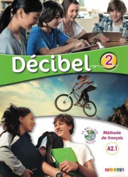 Picture of DECIBEL 2 (A2.1) - LIVRE ELEVE + CD MP3 + DVD