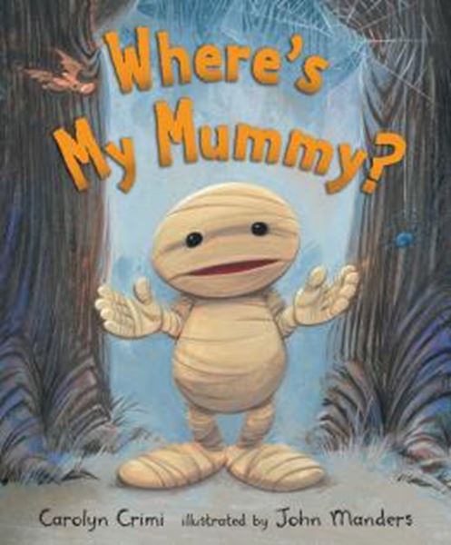 Picture of WHERE´S MY MUMMY?