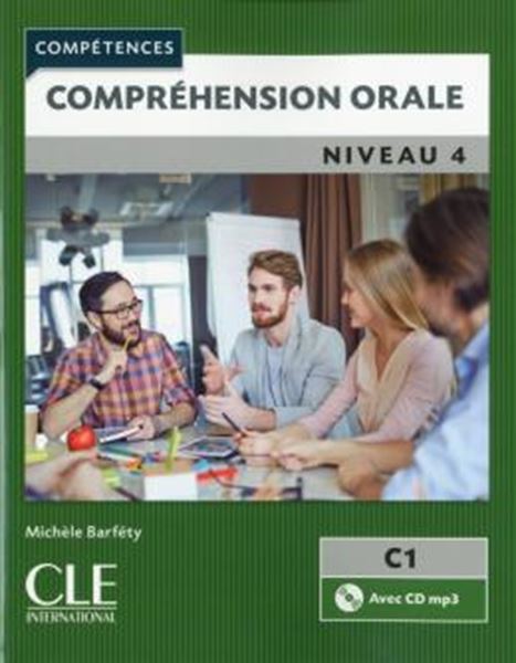Picture of COMPREHENSION ORALE NIVEAU 4 (C1) + CD AUDIO - 2EME ED