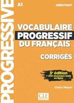 Imagem de VOCABULAIRE PROGRESSIF DU FRANCAIS - NIVEAU DEBUTANT - CORRIGES - 3EME ED