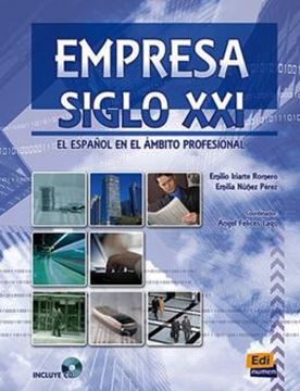 Imagem de EMPRESA SIGLO XXI - LIBRO DEL ALUMNO + CD