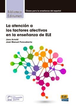 Imagem de LA ATENCION A LOS FACTORES AFECTIVOS EN LA ENSENANZA DE ELE