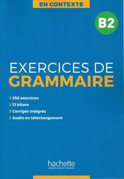 Imagem de EN CONTEXTE - EXERCICES DE GRAMMAIRE B2 + AUDIO MP3 + CORRIGES