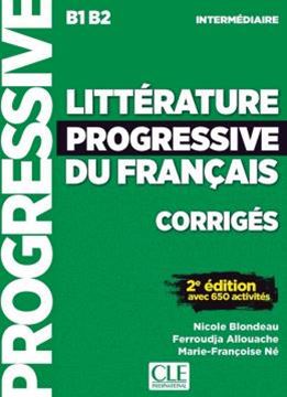 Imagem de LITTERATURE PROGRESSIVE DU FRANCAIS - NIVEAU INTERMEDIAIRE - CORRIGES - 2EME ED