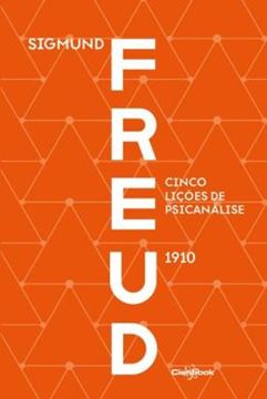 Imagem de CINCO LICOES DE PSICANALISE (1910)