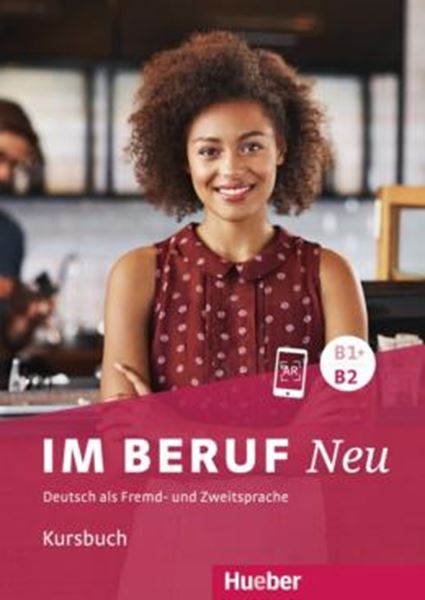 Picture of IM BERUF NEU B1+/B2 - KURSBUCH - DEUTSCH ALS FREMD- UND ZWEITSPRACHE