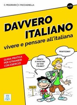 Imagem de DAVVERO ITALIANO - VIVERE E PENSARE ALL´ITALIANA - LIBRO (A1-B2)