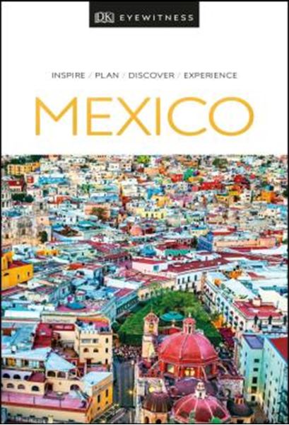 Picture of DK EYEWITNESS TRAVEL - MEXICO