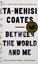Imagem de BETWEEN THE WORLD AND ME