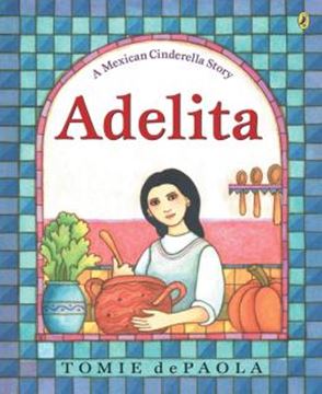 Imagem de ADELITA - A MEXICAN CINDERELLA STORY