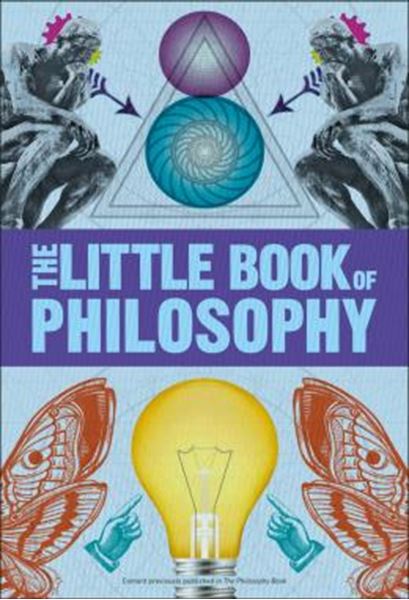 Picture of BIG IDEAS - THE LITTLE BOOK OF PHILOSOPHY