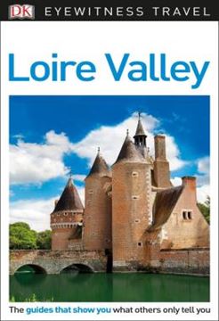 Imagem de DK EYEWITNESS TRAVEL - LOIRE VALLEY